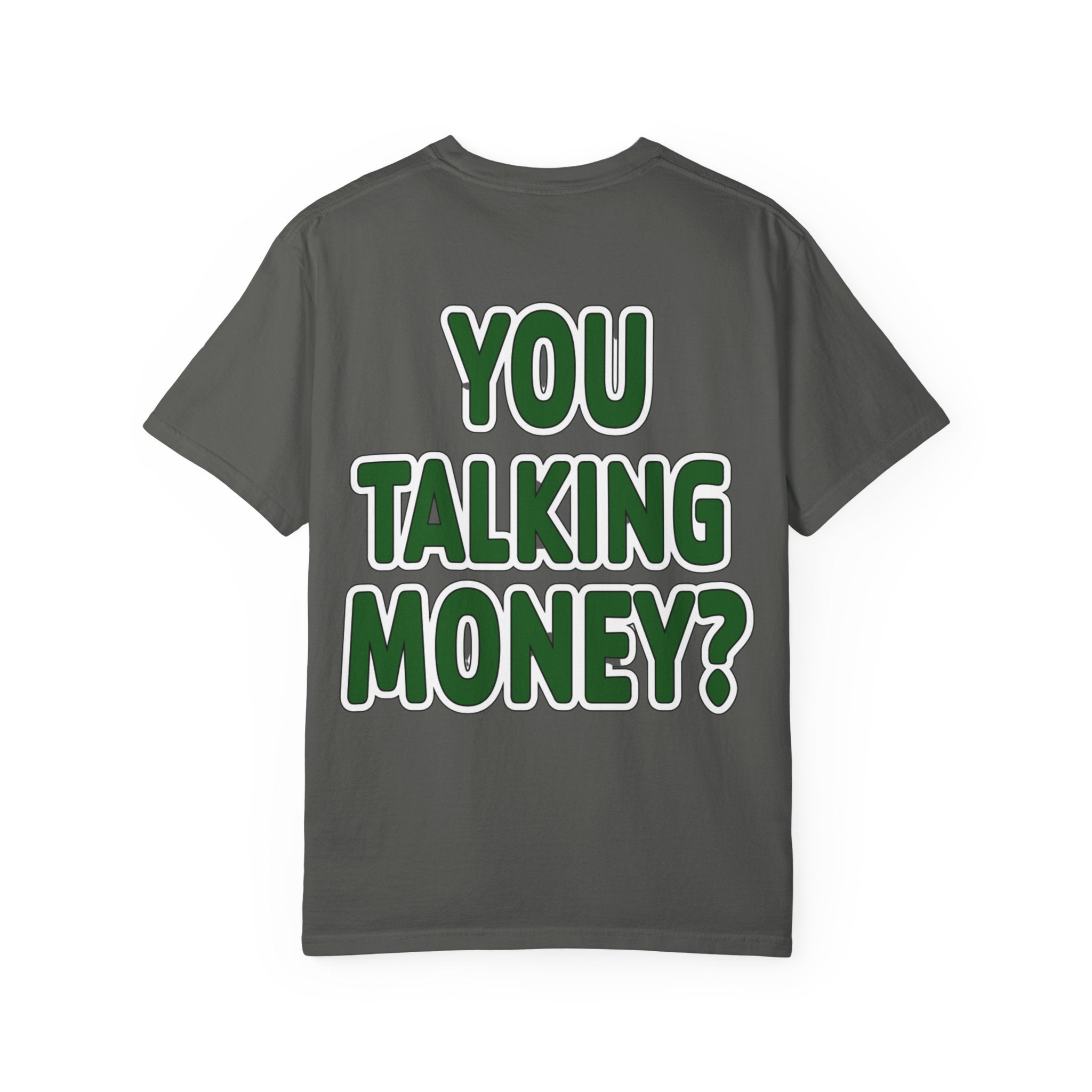 You Talking Money?