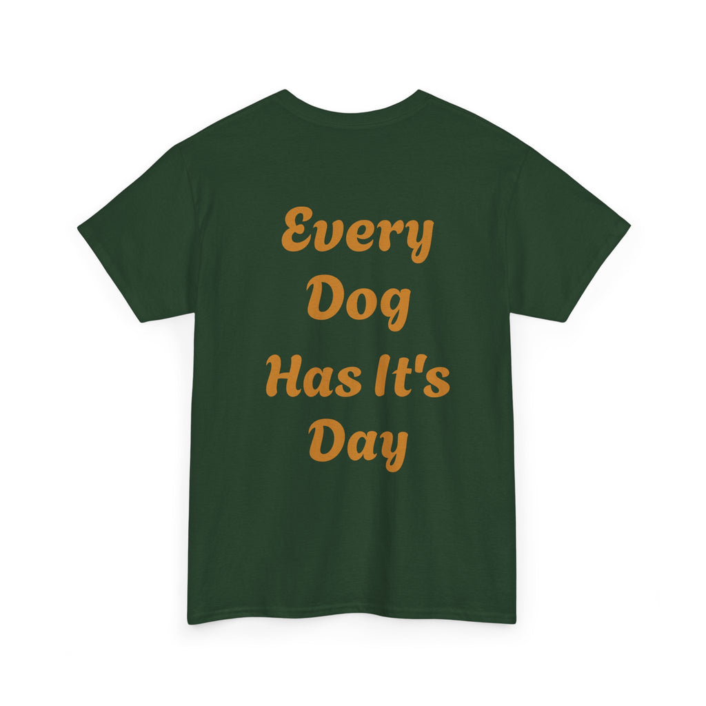 Bulldog Graphic Tee — "Every Dog Has It's Day" Retro Dog Lover T‑Shirt