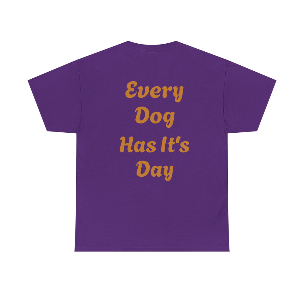 Bulldog Graphic Tee — "Every Dog Has It's Day" Retro Dog Lover T‑Shirt