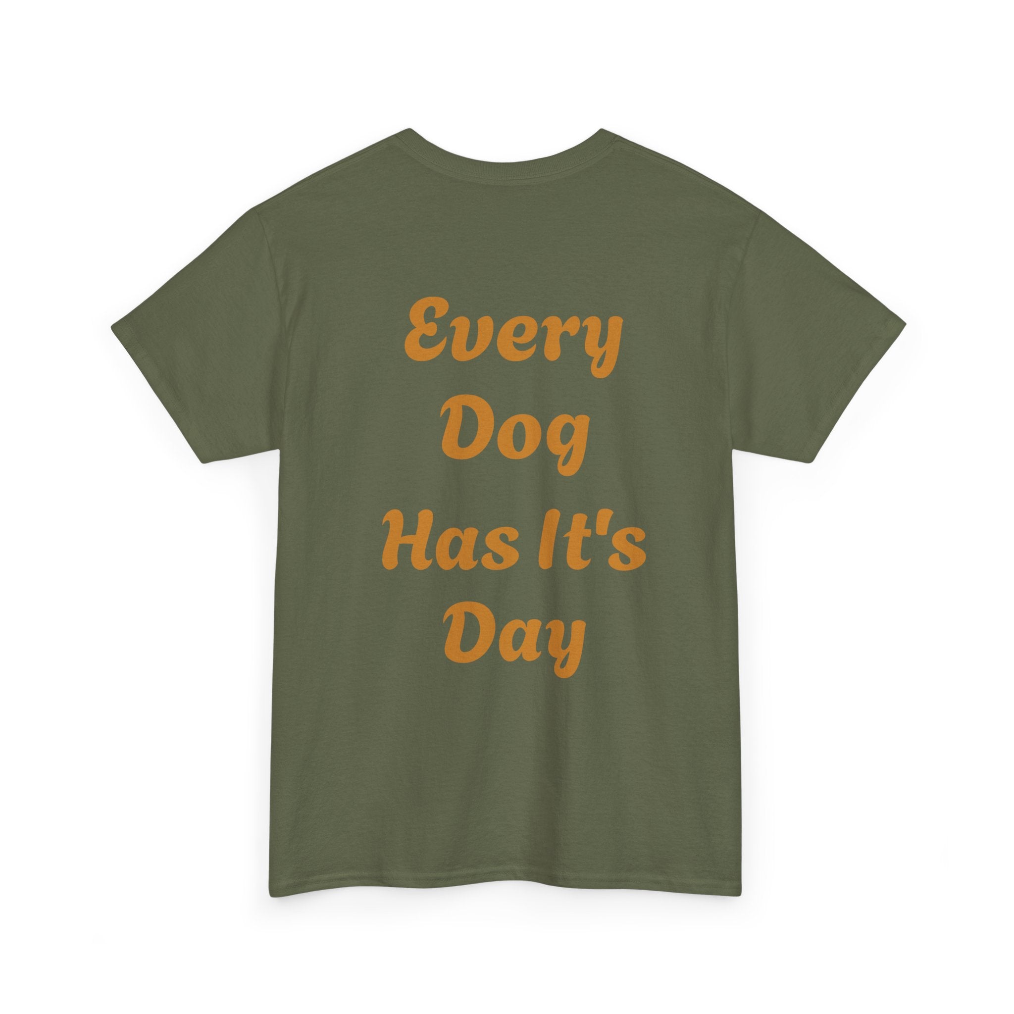 Bulldog Graphic Tee — "Every Dog Has It's Day" Retro Dog Lover T‑Shirt