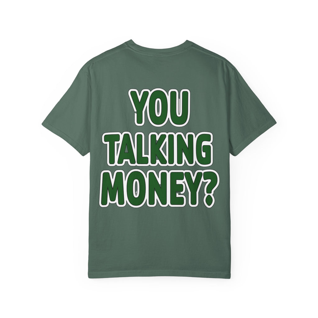 You Talking Money?