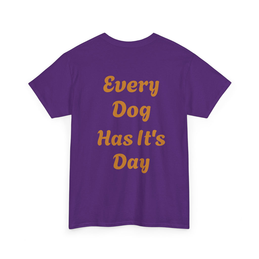 Bulldog Graphic Tee — "Every Dog Has It's Day" Retro Dog Lover T‑Shirt